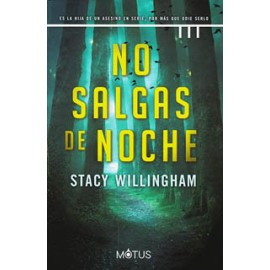 NO SALGAS DE NOCHE