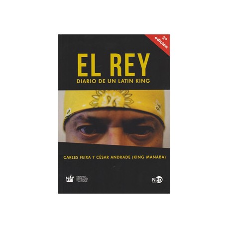 EL REY: DIARIO DE UN LATIN KING