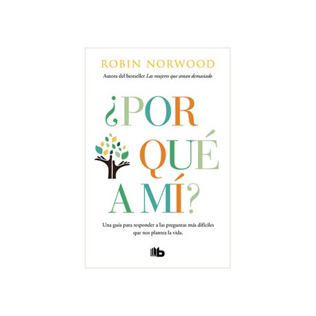 ¿POR QUE A MI?