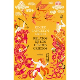RELATOS DE LOS HEROES GRIEGOS