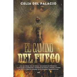 EL CAMINO DEL FUEGO