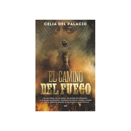 EL CAMINO DEL FUEGO