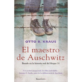 EL MAESTRO DE AUSCHWITZ