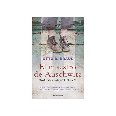 EL MAESTRO DE AUSCHWITZ