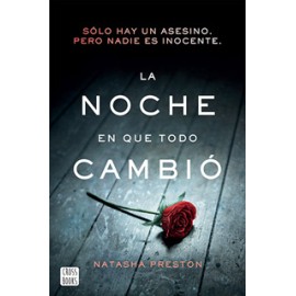 LA NOCHE EN QUE TODO CAMBIO