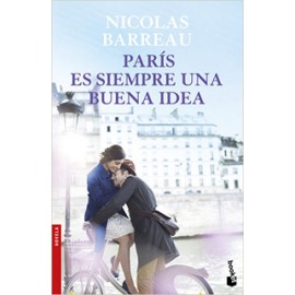 PARIS ES SIEMPRE UNA BUENA IDEA