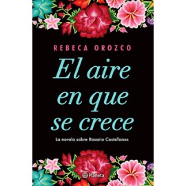 EL AIRE EN QUE SE CRECE